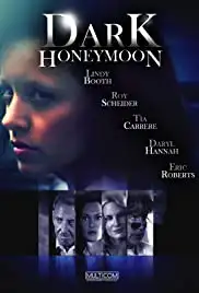 Dark Honeymoon (2008)