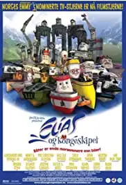 Elias og kongeskipet (2007)