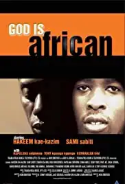 God Is African (2003)