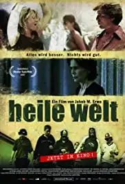 Heile Welt (2007)