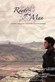 Roots of a Man (2005)
