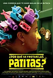 ¿Por qué se frotan las patitas? (2006)