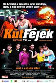Kútfejek (2006)