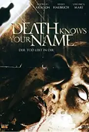 Death Knows Your Name (2007)