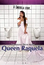 The Amazing Truth About Queen Raquela (2008)