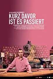 Kurz davor ist es passiert (2006)