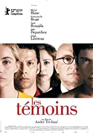 Les témoins (2007)