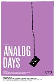 Analog Days (2006)
