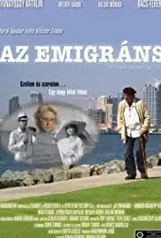Az emigráns (2007)