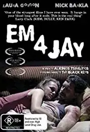Em 4 Jay (2006)