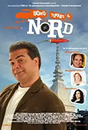 Sono tornato al nord (2006)