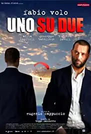 Uno su due (2006)