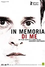 In memoria di me (2007)