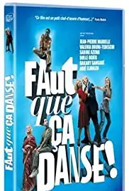 Faut que ça danse! (2007)