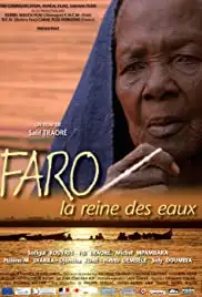 Faro, la reine des eaux (2007)