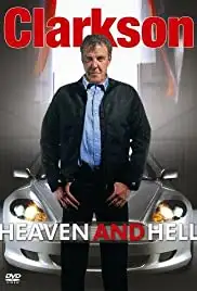 Clarkson: Heaven and Hell (2005)