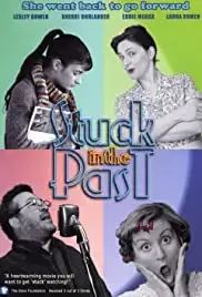 Stuck in the Past (2007)