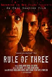 Rule of Three (2008)