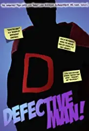 Defective Man! (2009)