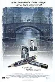 Steal a Pencil for Me (2007)