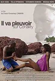 Il va pleuvoir sur Conakry (2007)