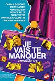 Je vais te manquer (2009)