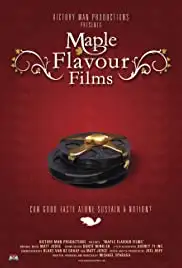 Maple Flavour Films (2008)