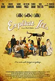 Explicit Ills (2008)