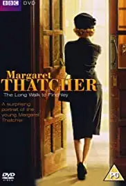 Margaret Thatcher: The Long Walk to Finchley (2008)