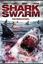 Shark Swarm (2008)