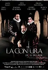 La conjura de El Escorial (2008)