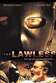 The Lawless (2007)