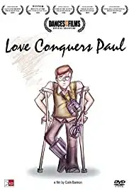 Love Conquers Paul (2009)