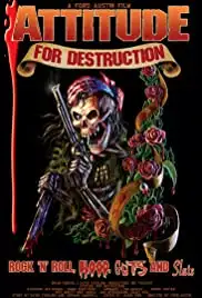 Attitude for Destruction (2008)