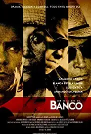 Un dia en el banco (2009)