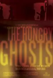 The Hungry Ghosts (2009)