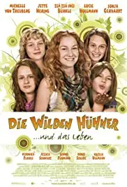 Die Wilden Hühner und das Leben (2009)