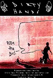 Dirty Hands: The Art and Crimes of David Choe (2008)