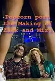 Popcorn Porn: Watching 'Zack and Miri Make a Porno' (2009) Popcorn Porn: Watching 'Zack and Miri Make a Porno' (2009)