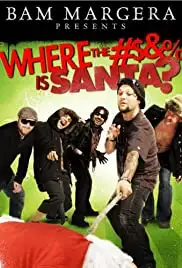 Where the #$&% Is Santa? (2008)