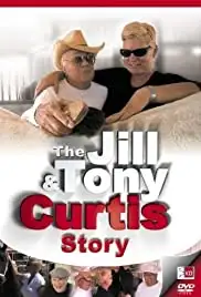 The Jill & Tony Curtis Story (2008)