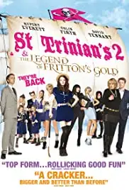 St Trinian's 2: The Legend of Fritton's Gold (2009)