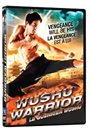 Wushu Warrior (2011)