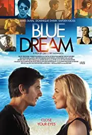 Blue Dream (2013)