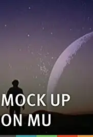 Mock Up on Mu (2008)