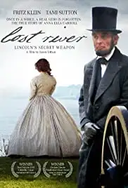 Lost River: Lincoln's Secret Weapon (2010)