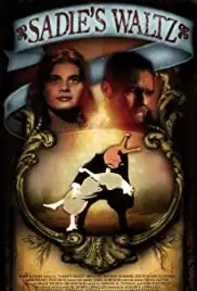 Sadie's Waltz (2008)