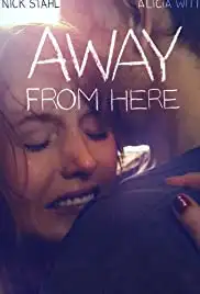 Away from Here (2014)