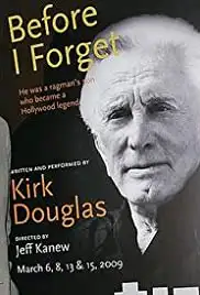 Kirk Douglas: Before I Forget (2009)