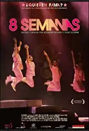 8 semanas (2009)